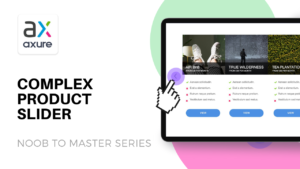 Complex (yet simple to implement) Product Slider | Axure: Noob to Master