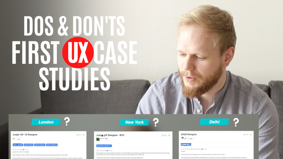 UX Portfolio: Dos and Don'ts for Your First UX Case Studies