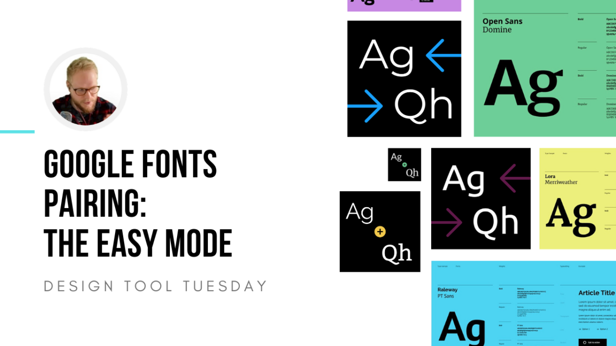 Pairing Google Fonts: The Easy Mode - Design Tool Tuesday