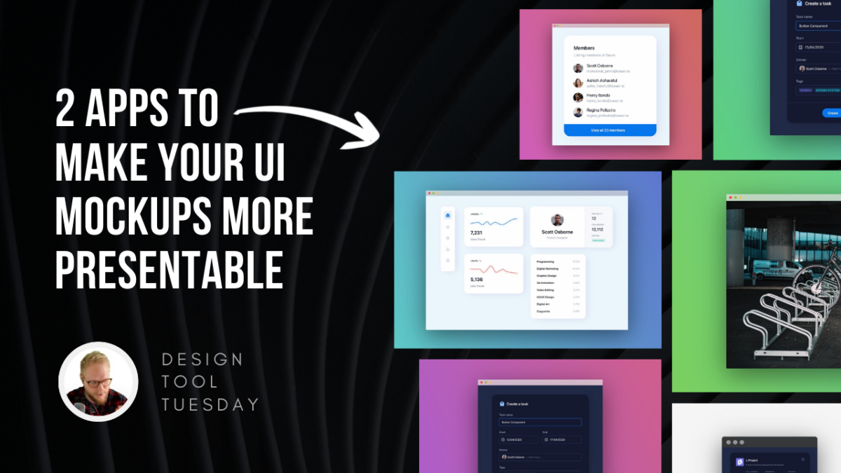 2 Apps to Make Your UI Mockups More Presentable - Design Tool Tuesday
