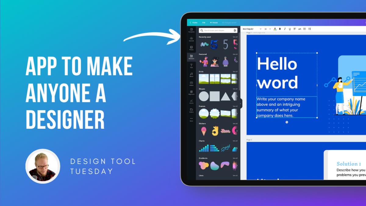 Canva; A Tool to Make Anyone a Designer - Design Tool Tuesday