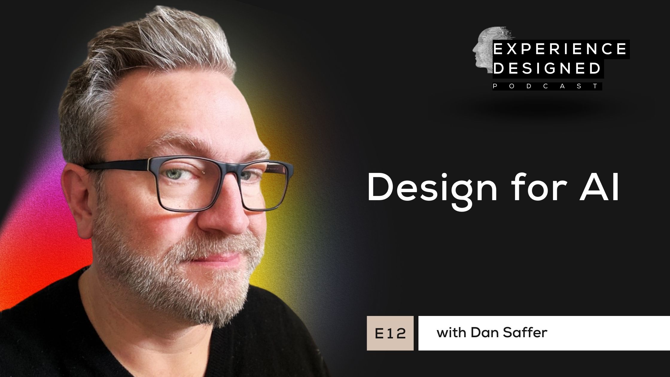 Design for AI with Dan Saffer