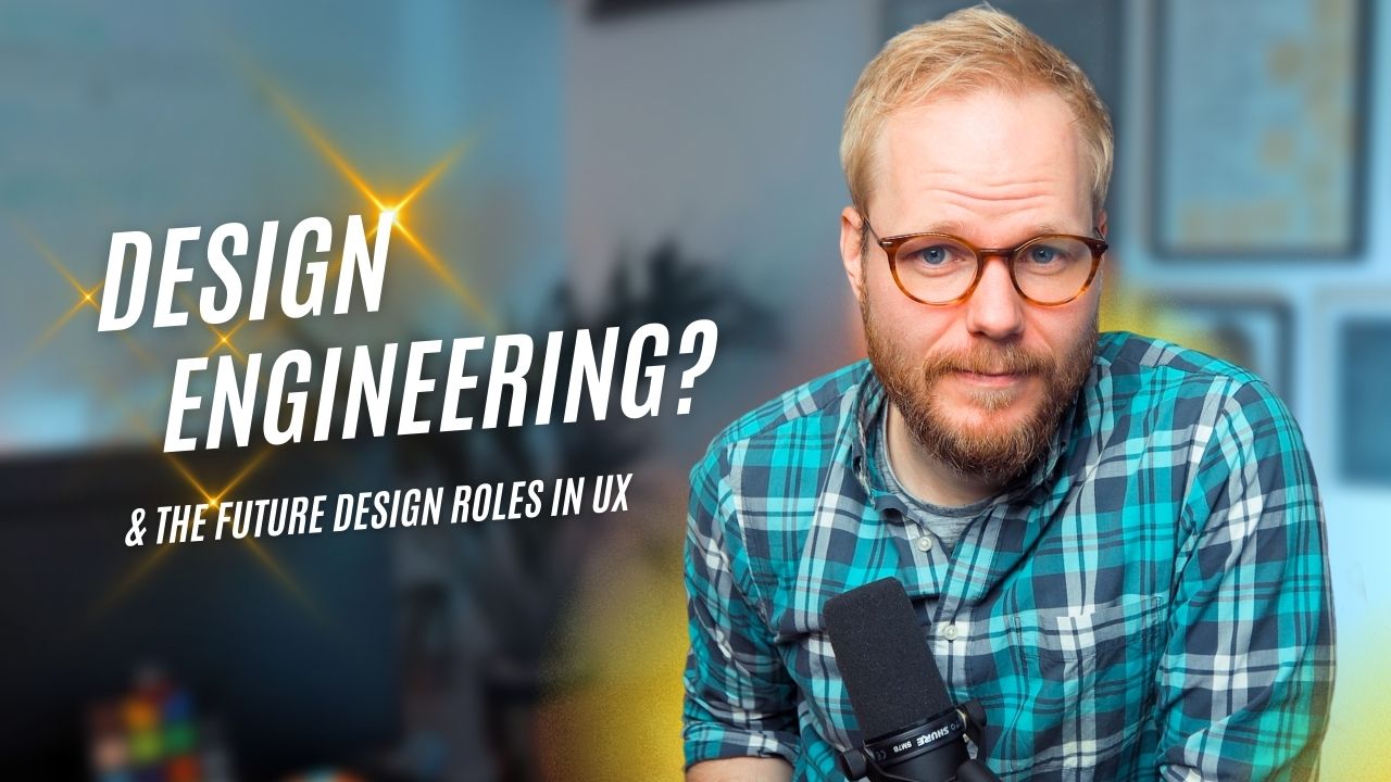 The Rise of Design Engineer and the Future Roles in UX